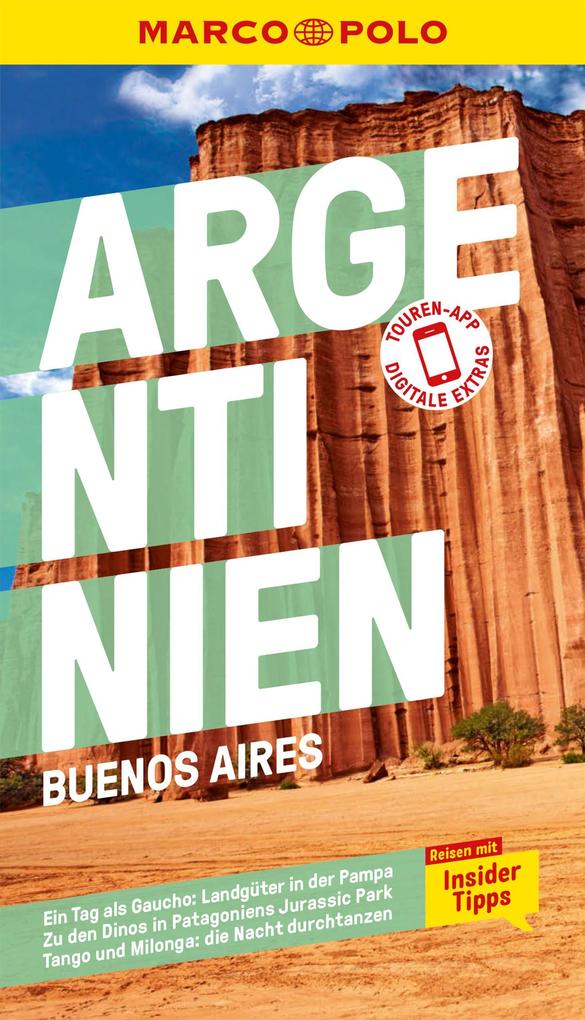 MARCO POLO Reiseführer E-Book MARCO POLO Reiseführer Argentinien Buenos Aires