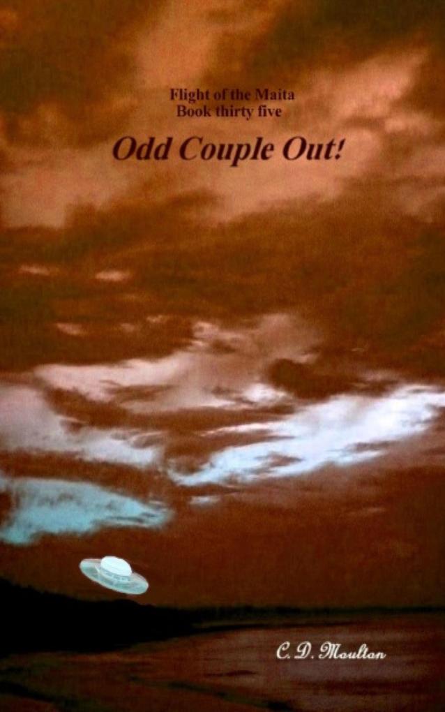 Odd Couple Out (Flight of the Maita #35)