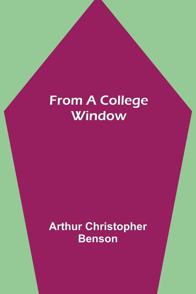 From a College Window