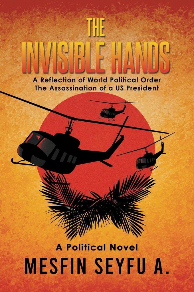 THE INVISIBLE HANDS