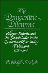 The Democratic Dilemma
