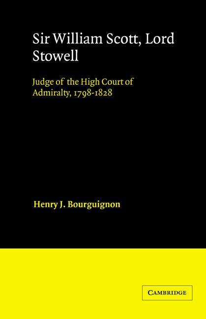 Sir William Scott Lord Stowell