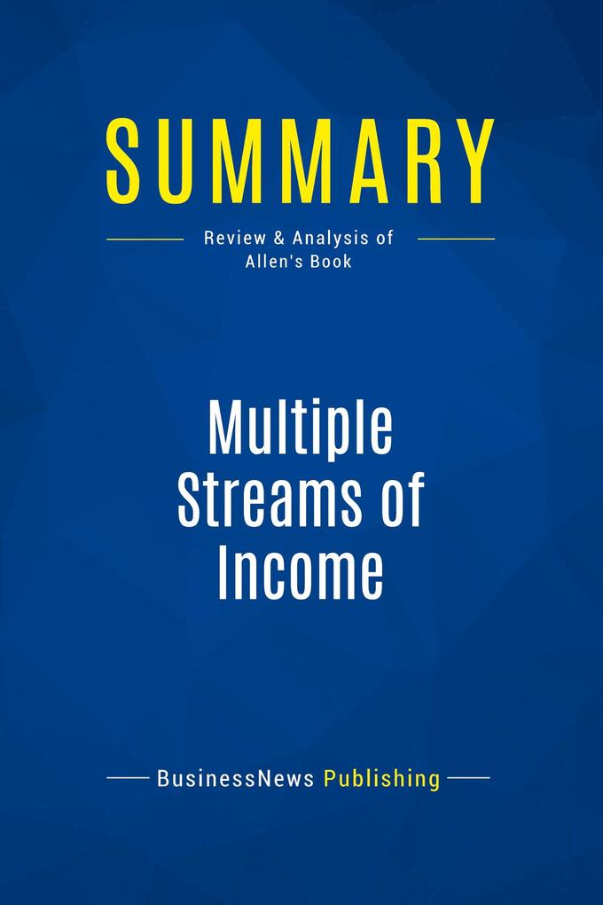 Summary: Multiple Streams of Income