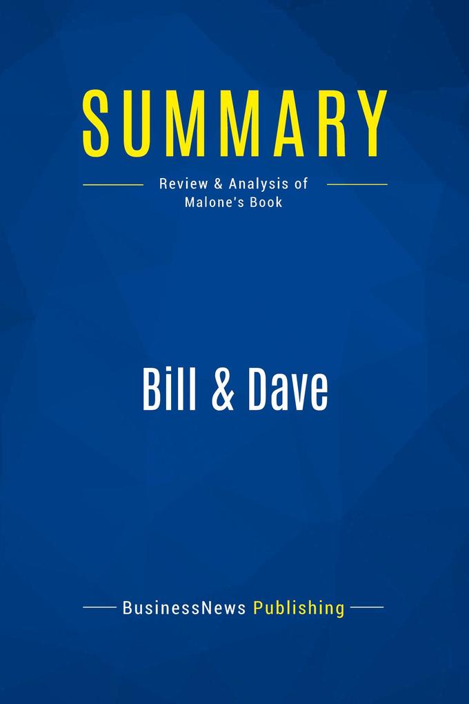 Summary: Bill & Dave