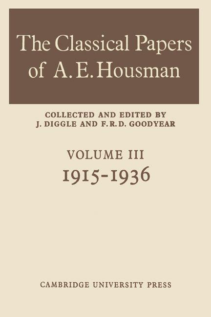 The Classical Papers of A. E. Housman