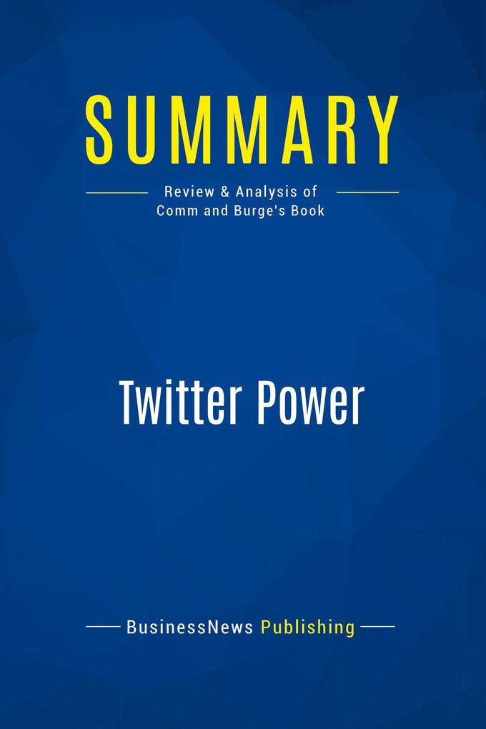 Summary: Twitter Power