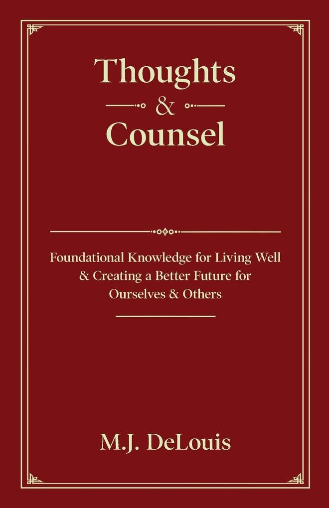 Thoughts & Counsel