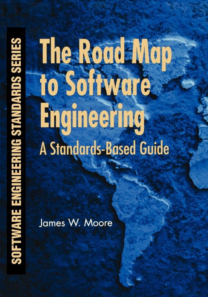 Road Map to Software Engineering - Moore