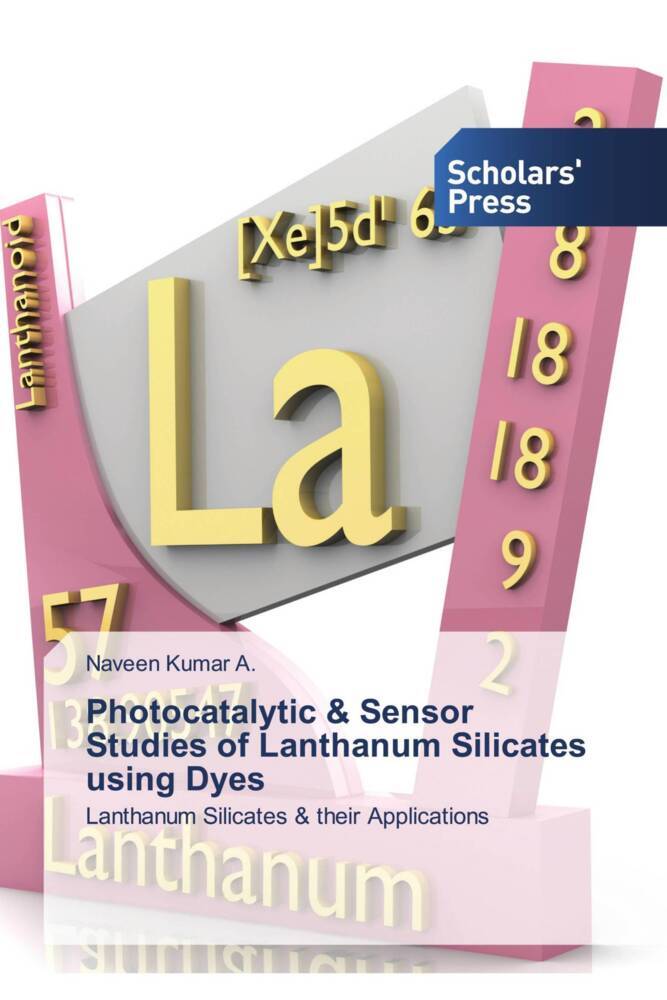 Photocatalytic & Sensor Studies of Lanthanum Silicates using Dyes