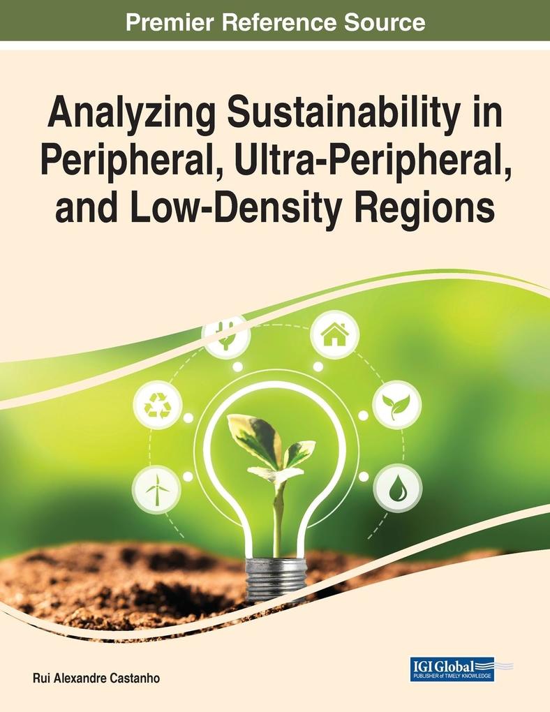 Analyzing Sustainability in Peripheral Ultra-Peripheral and Low-Density Regions