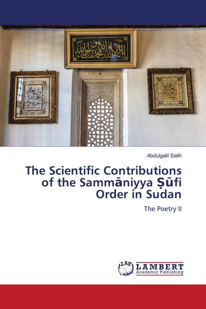 The Scientific Contributions of the Sammniyya fi Order in Sudan