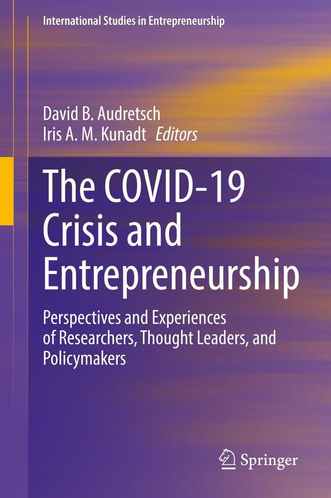 The COVID-19 Crisis and Entrepreneurship