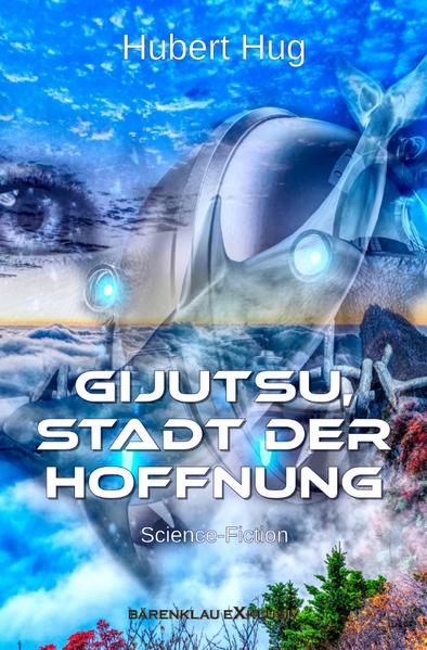 Image of Gijutsu Stadt der Hoffnung - Illustrierte Sonderausgabe