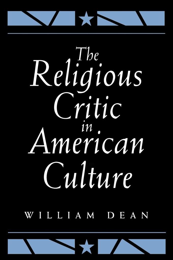 The Religious Critic in American Culture