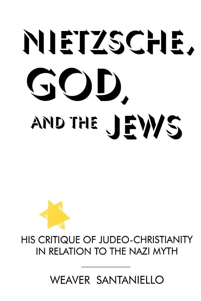 Nietzsche God and the Jews