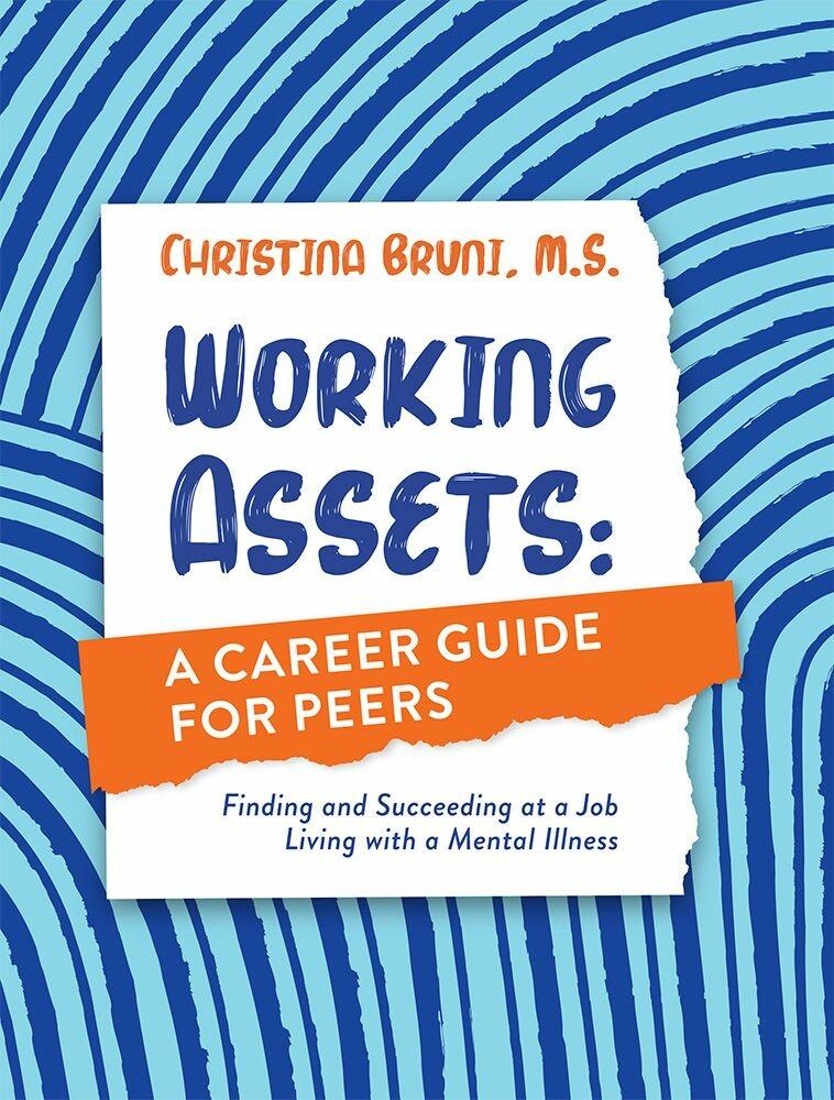 Working Assets: A Career Guide for Peers