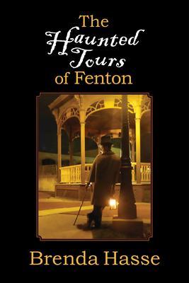 The Haunted Tours of Fenton