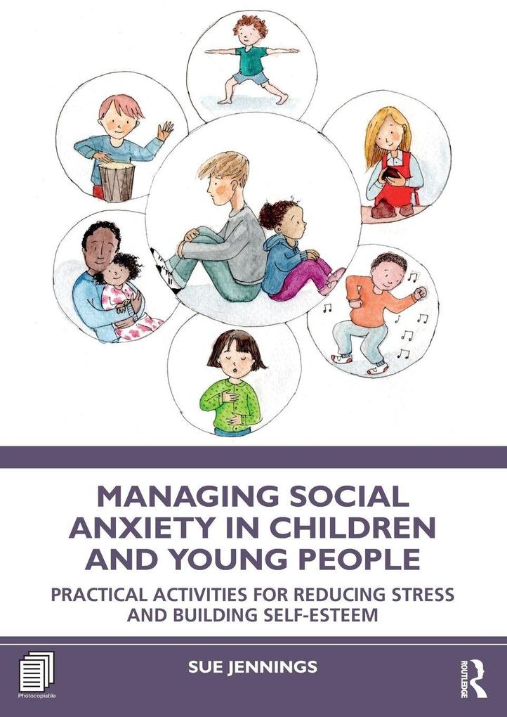 Managing Social Anxiety in Children and Young People