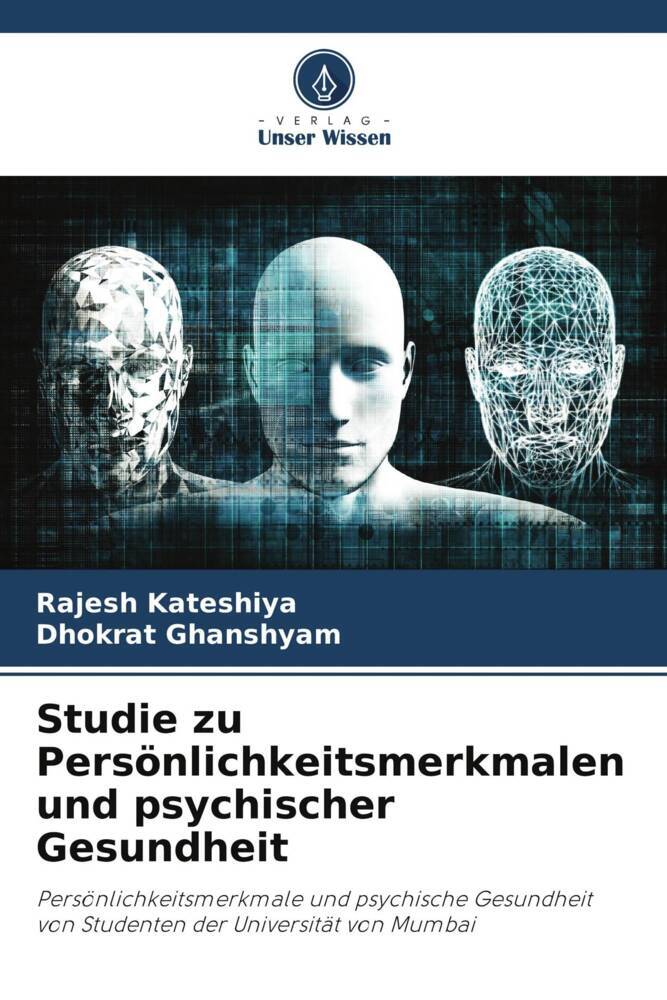 Studie zu Persönlichkeitsmerkmalen und psychischer Gesundheit