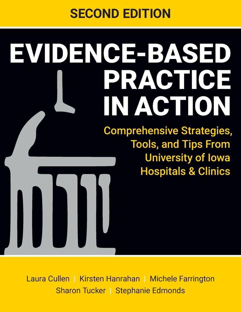 Evidence-Based Practice in Action Second Edition