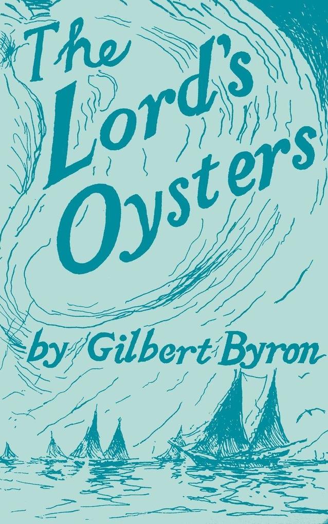 THE LORD'S OYSTERS
