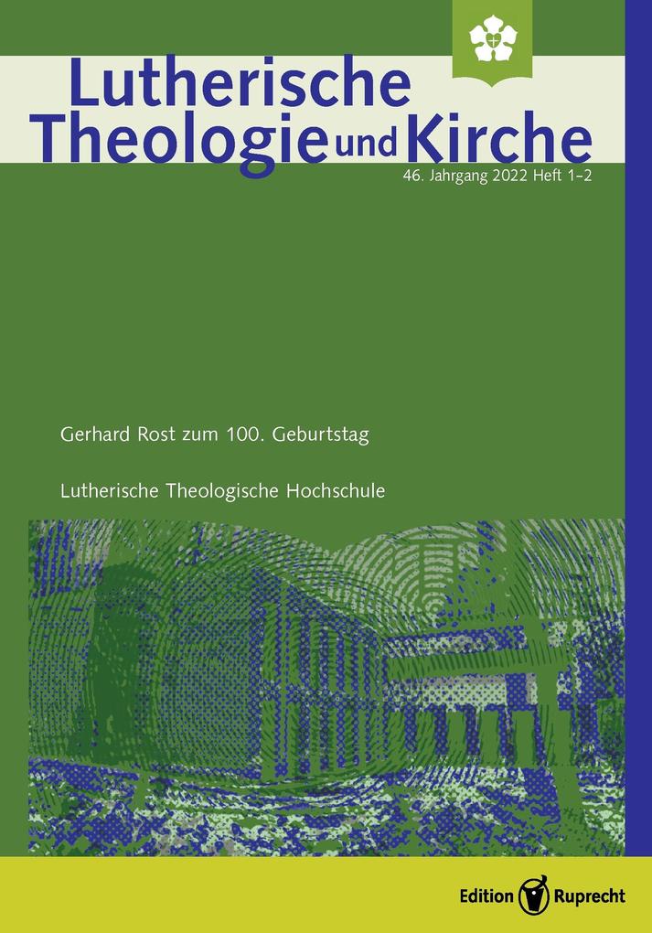 Lutherische Theologie und Kirche Gerhard Rost zum 100. Geburtstag - Einzelkapitel - Luther als Komponist. Gesangbücher und Philologie
