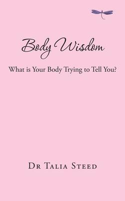 Body Wisdom