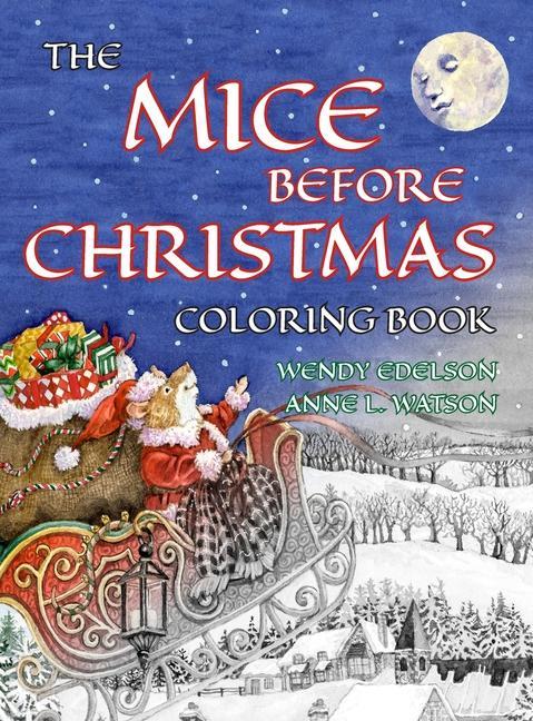The Mice Before Christmas Coloring Book