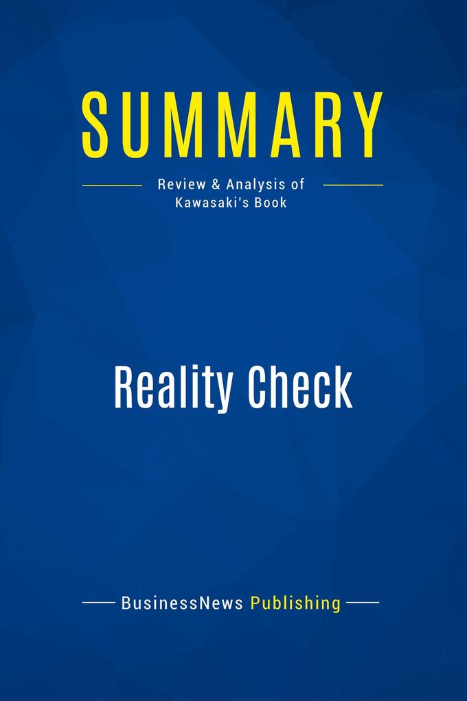 Summary: Reality Check