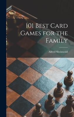101 Best Card Games for the Family