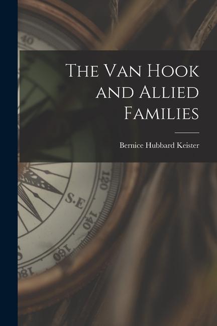 The Van Hook and Allied Families