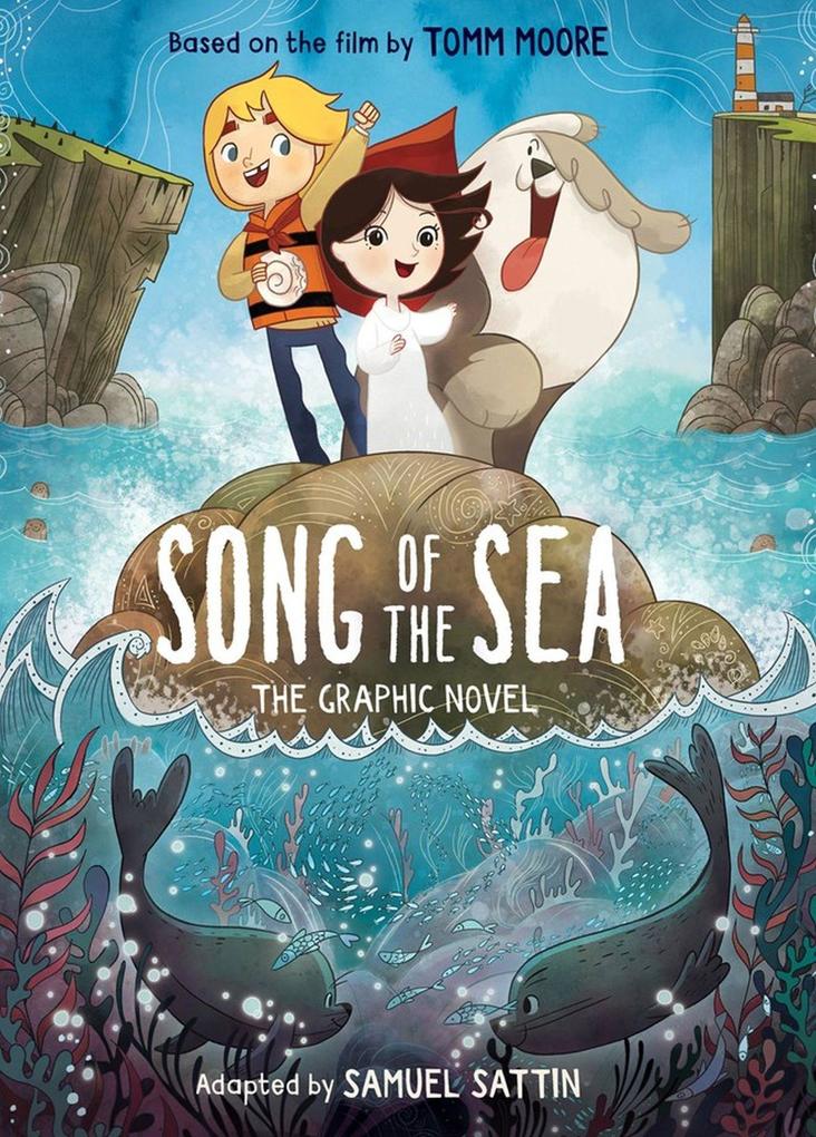 Image of Song of the Sea: The Graphic Novel
