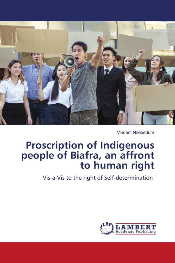 Proscription of Indigenous people of Biafra an affront to human right