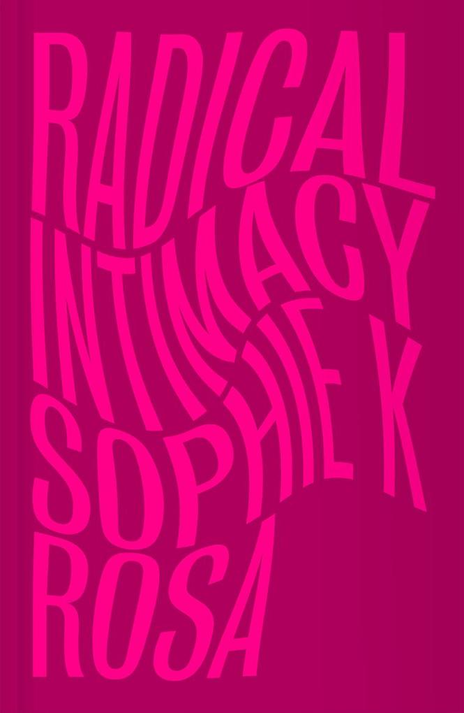 Pluto Press Radical Intimacy