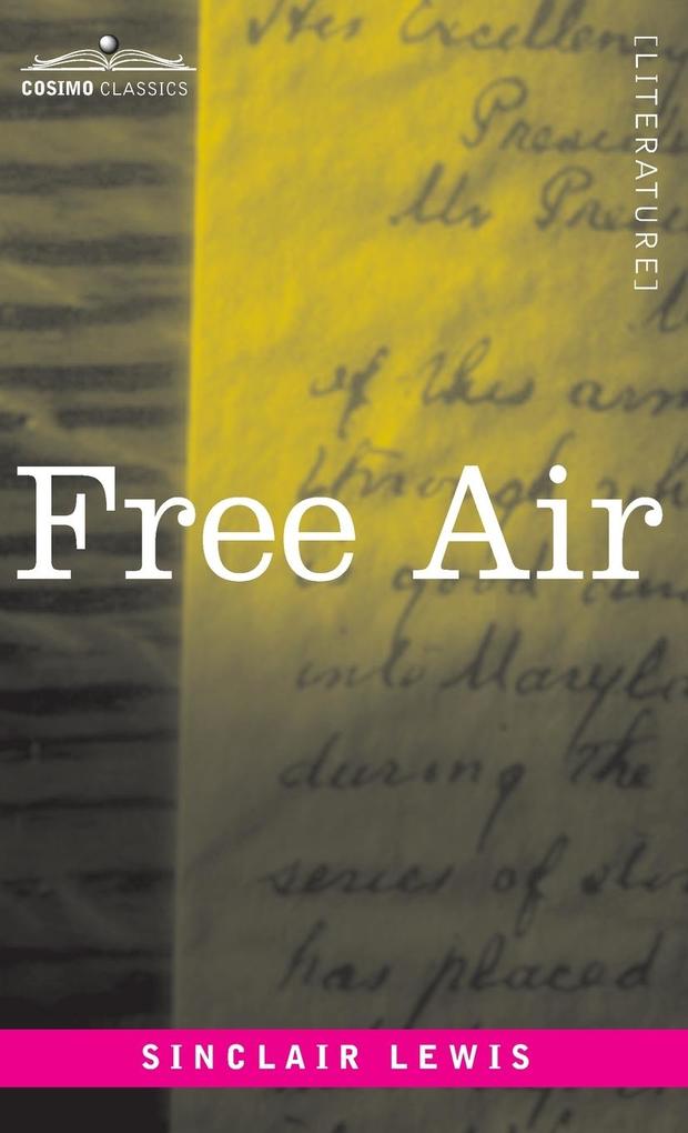 Free Air - Sinclair Lewis