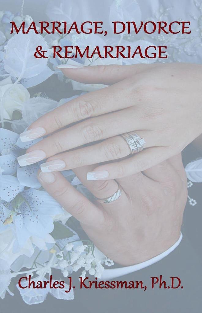Marriage Divorce Remarriage