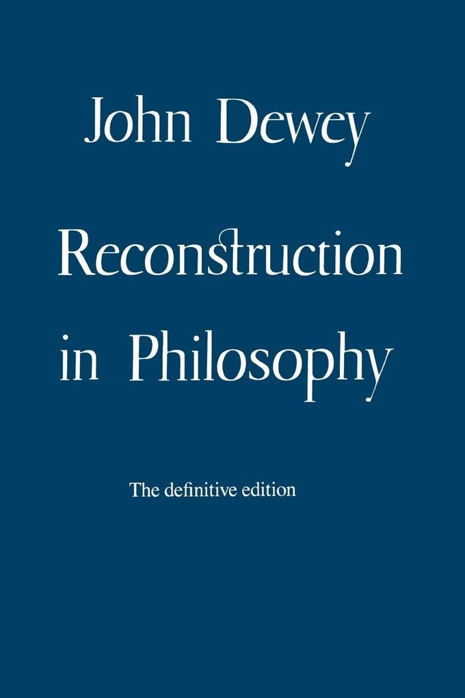 Reconstruction in Philosophy
