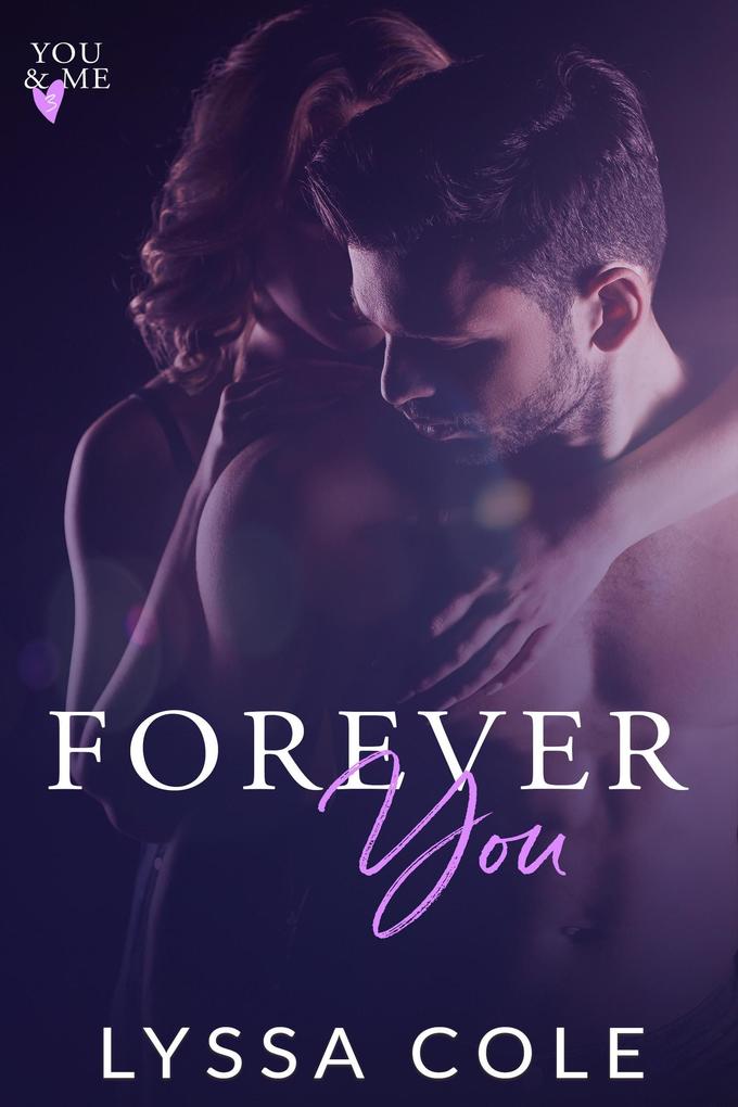Forever You ( Series #3)