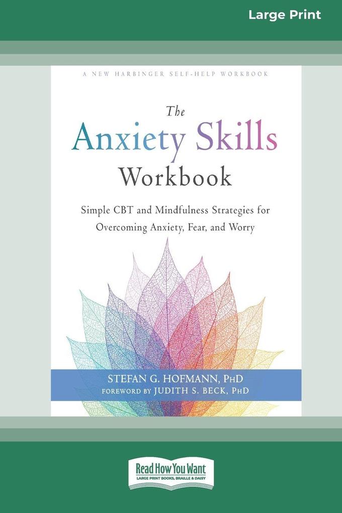 The Anxiety Skills Workbook