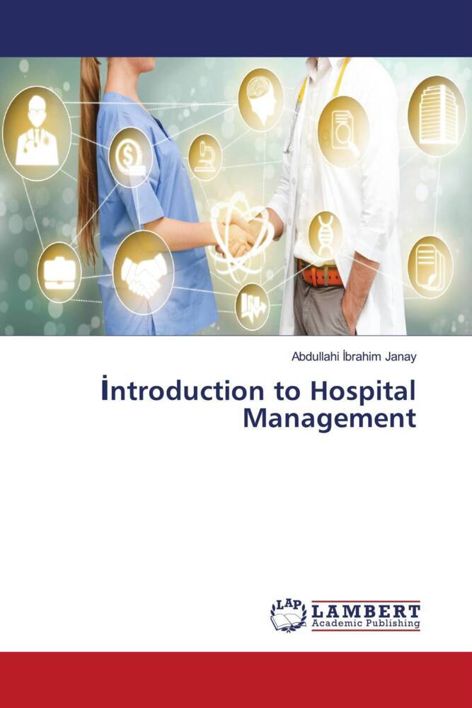 ntroduction to Hospital Management