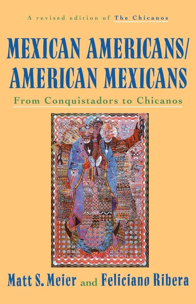 Mexican Americans American Mexicans