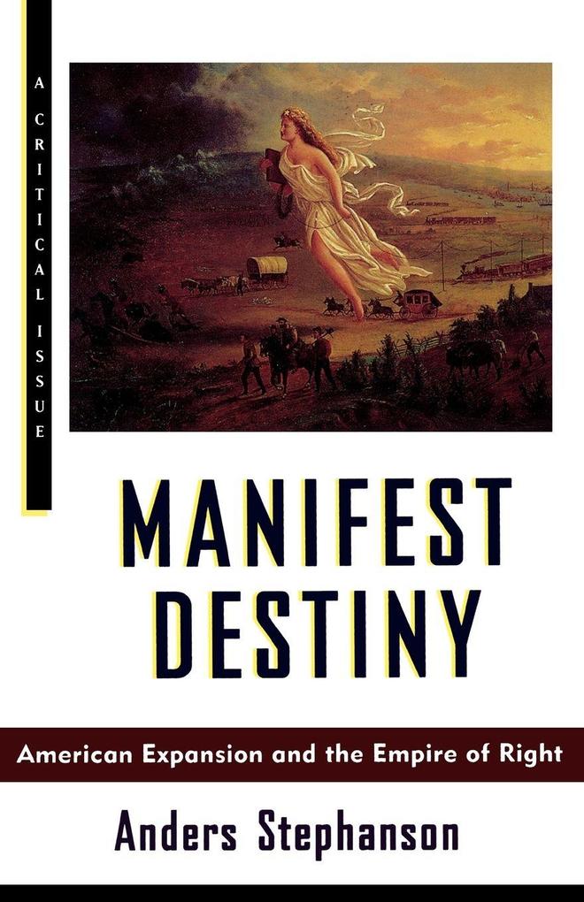 Manifest Destiny