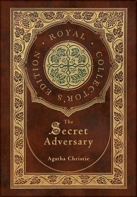 The Secret Adversary (Royal Collector‘s Edition) (Case Laminate Hardcover with Jacket)