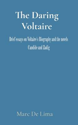 The Daring Voltaire