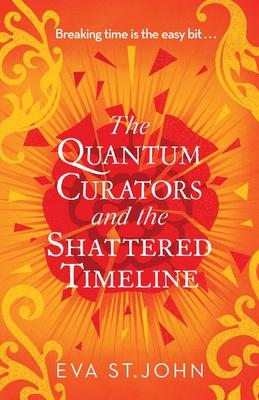 The Quantum Curators and the Shattered Timeline