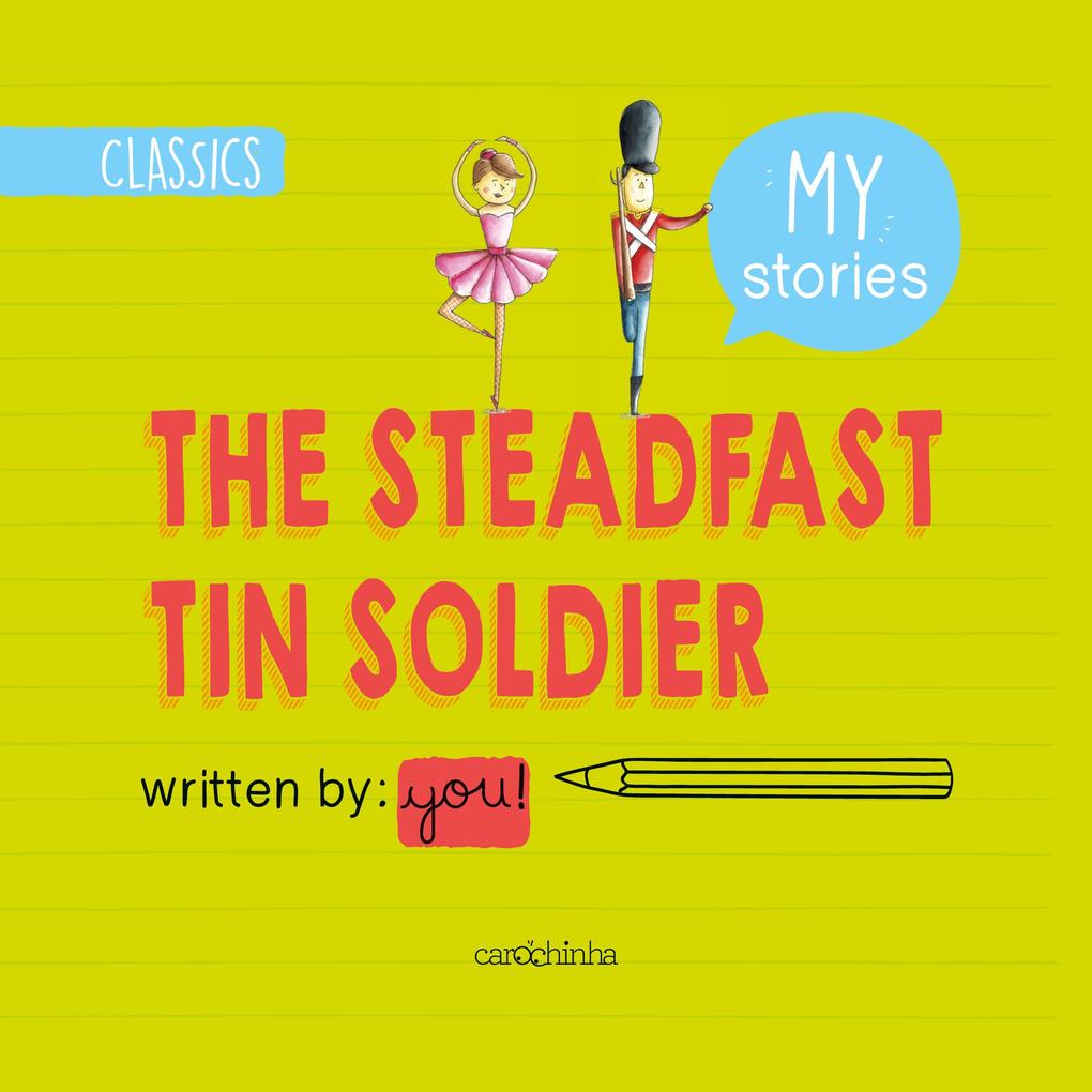 The Steadfast Tin Soldier