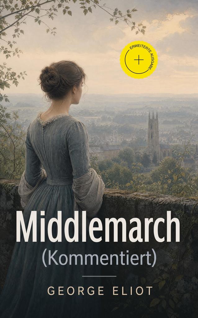 Middlemarch (Kommentiert)