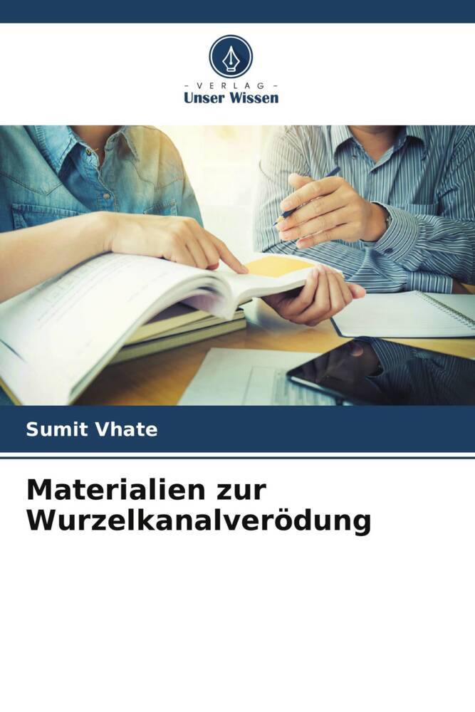 Materialien zur Wurzelkanalverödung