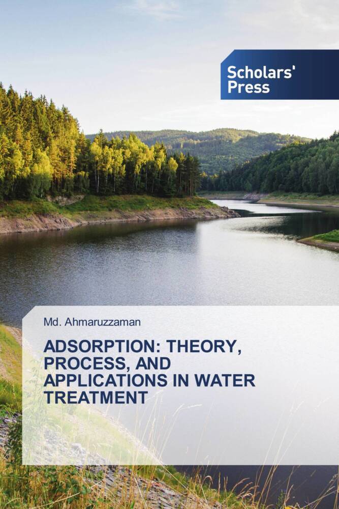 ADSORPTION: THEORY PROCESS AND APPLICATIONS IN WATER TREATMENT