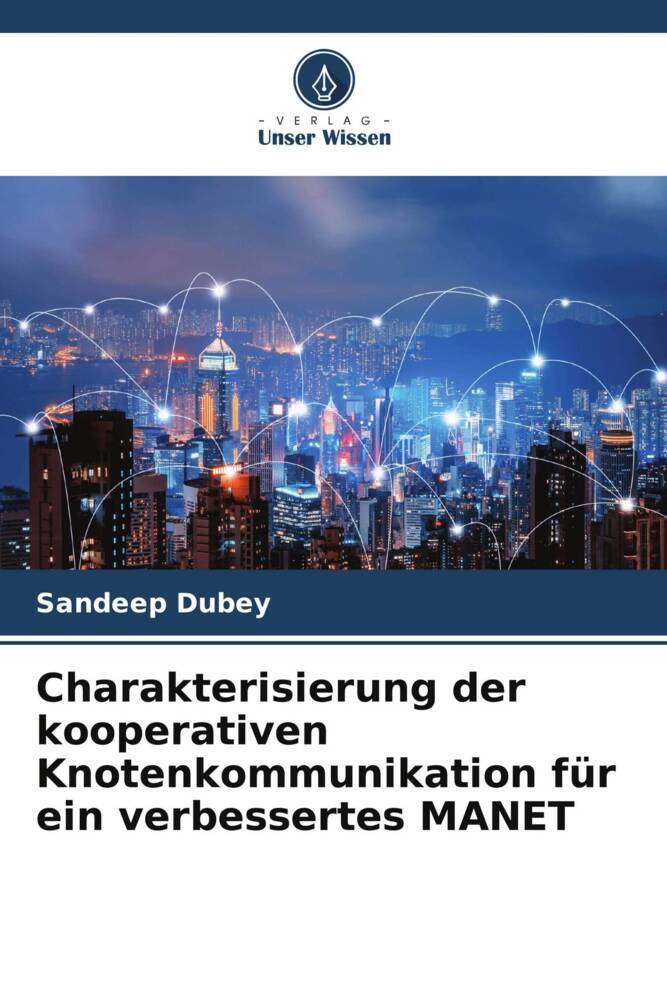 Charakterisierung der kooperativen Knotenkommunikation für ein verbessertes MANET